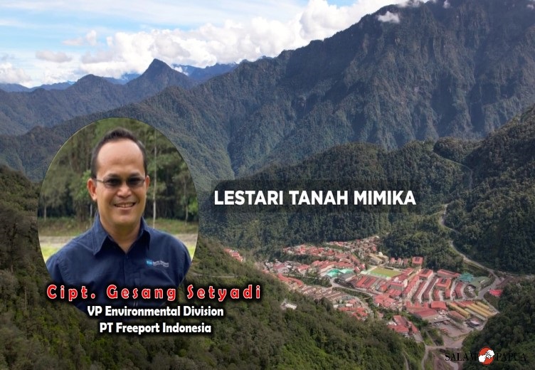 LAGU 'LESTARI TANAH MIMIKA' KARYA GESANG SETYADI, DEDIKASI BAGI MIMIKA DAN KARYAWAN DIVISI LINGKUNGAN PTFI