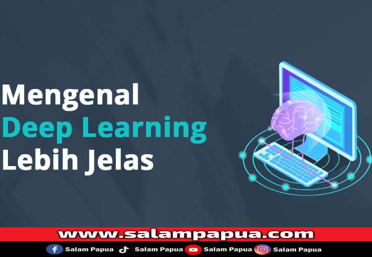 Deep Learning Bukan Sekadar Teknologi, Tapi Cermin Kecerdasan Manusia