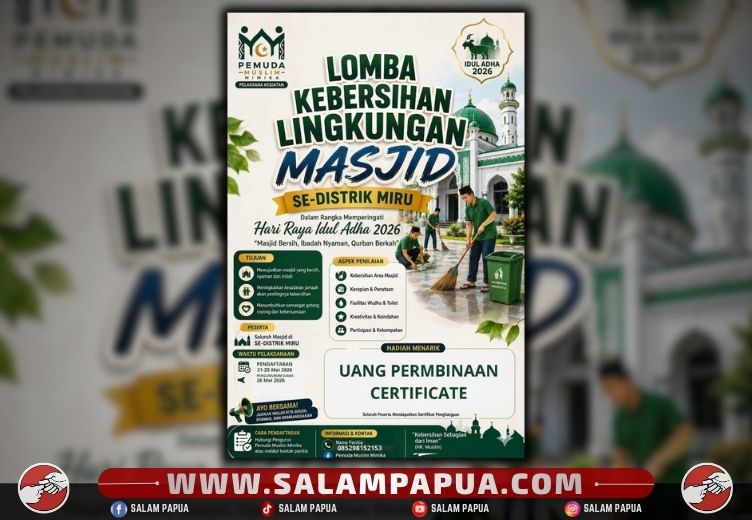 PMM Meriahkan Idul Adha 2026 Dengan Lomba Kebersihan Masjid Se-Distrik Mimika Baru